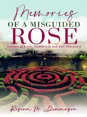 cover image of Memories of a Misguided Rose